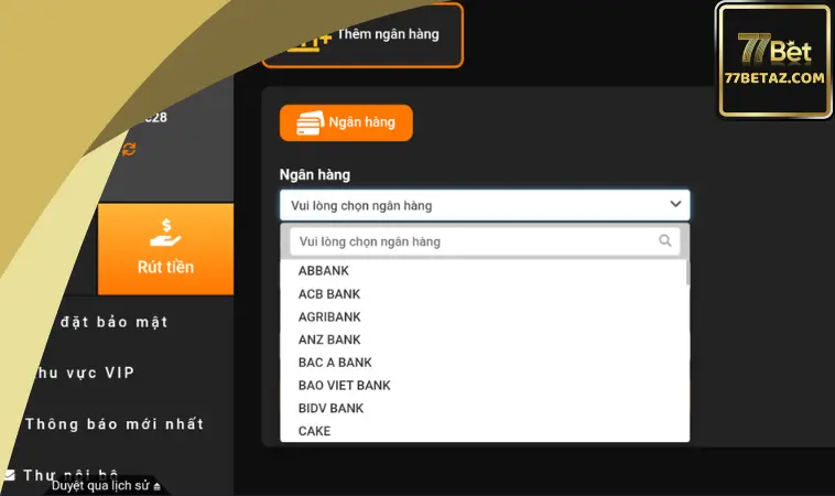 Rút tiền 77BET qua ngân hàng thế nào? Rút tiền 77BET qua ngân hàng thế nào?
