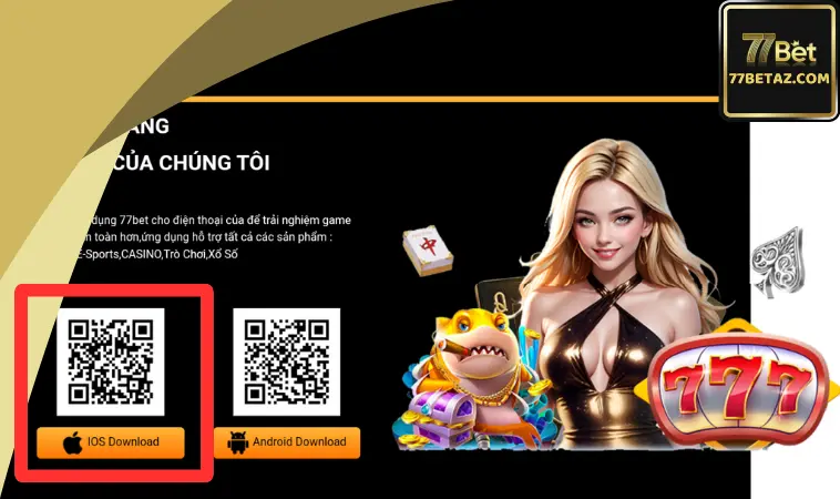 Tải app 77BET cho IOS siêu nhanh Tải app 77BET cho IOS siêu nhanh